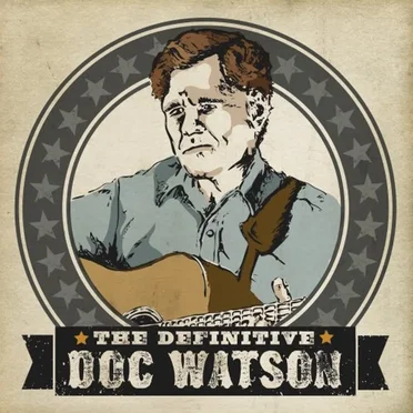 The Definitive Doc Watson