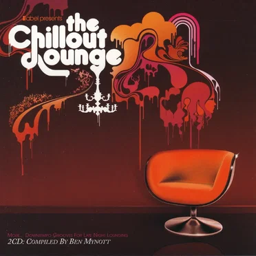 The Chillout Lounge, Volume 2: More... Downtempo Grooves for Late Night Lounging by Various Artists - album cover