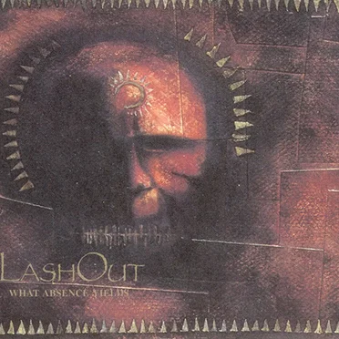 What Absence Yields by Lash Out - album cover
