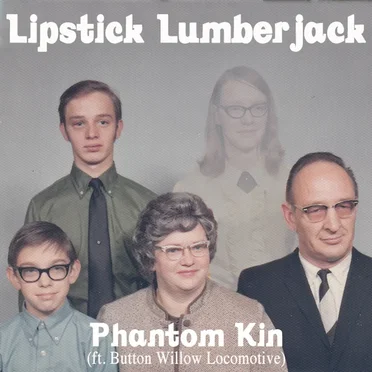 Phantom Kin by Lipstick Lumberjack - album cover