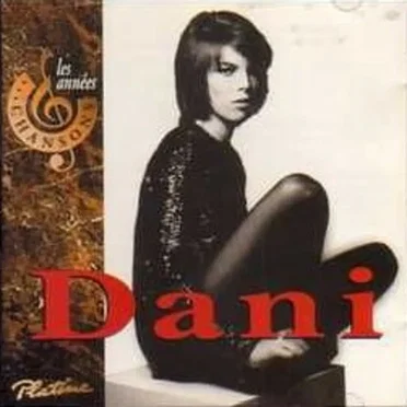Les Années chansons, Volume 3: Dani