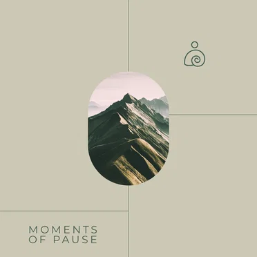 Moments of Pause