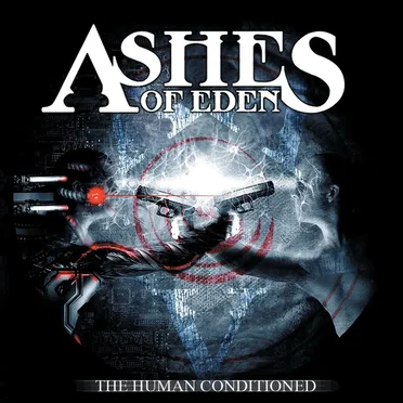 The Human: Conditioned by Ashes of Eden - album cover