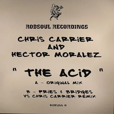 The Acid by Chris Carrier and Hector Moralez - album cover