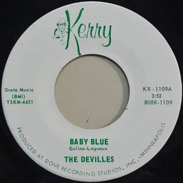 Baby Blue / You’ve Made Up My Mind