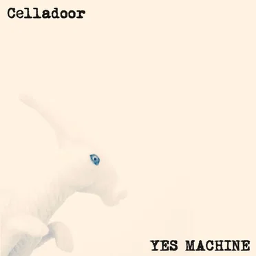 Yes Machine by Celladoor - album cover