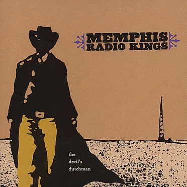 The Devil's Dutchman by Memphis Radio Kings - album cover