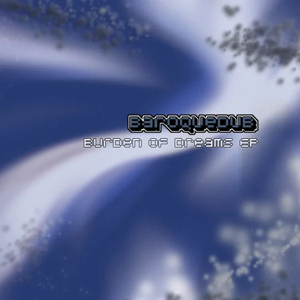 The Burden of Dreams EP