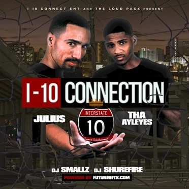 I-10 Connection by Juliu$ - album cover
