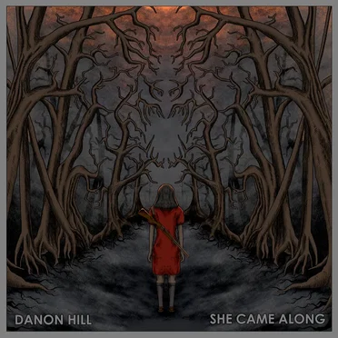 She Came Along