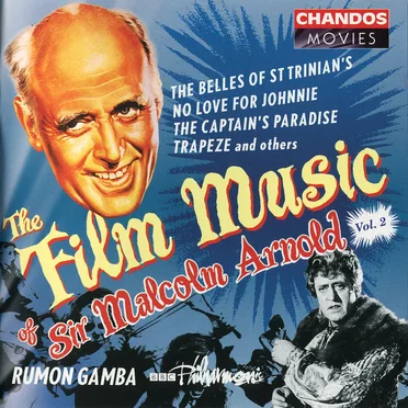 The Film Music of Sir Malcolm Arnold, Volume 2