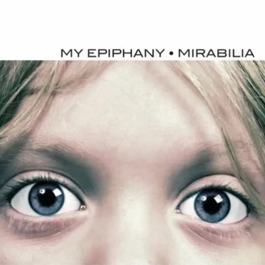 Mirabilia by My Epiphany - album cover