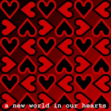 A New World in Our Hearts by Various Artists - album cover