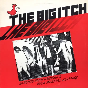 The Big Itch: 20 Songs From America’s Rich Musical Heritage by Various Artists - album cover