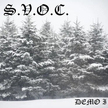 Demo I by S.V.O.C. - album cover