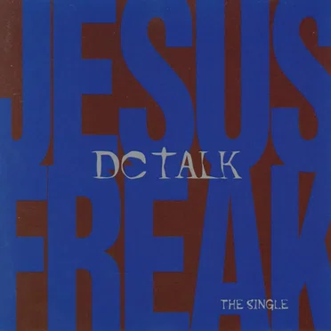 Jesus Freak