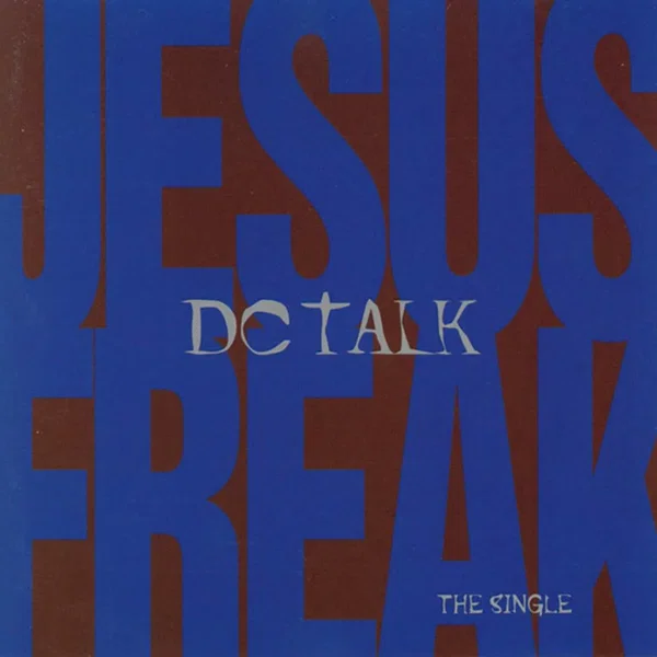 Jesus Freak