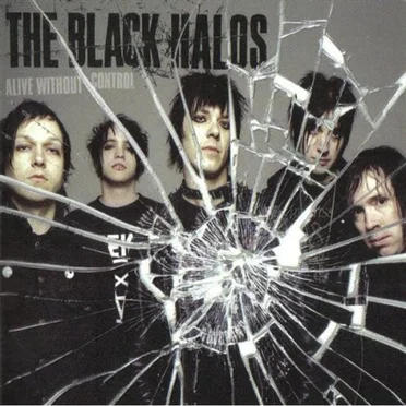 Alive Without Control by The Black Halos - album cover