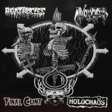 Agathocles / Mixomatosis / Final Cunt / Holochaös