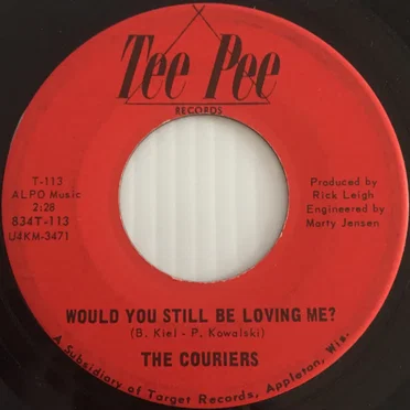 Would You Still Be Loving Me? by The Couriers - album cover