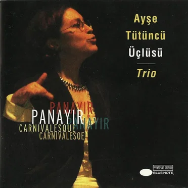 Panayır by Ayşe Tütüncü Trio - album cover