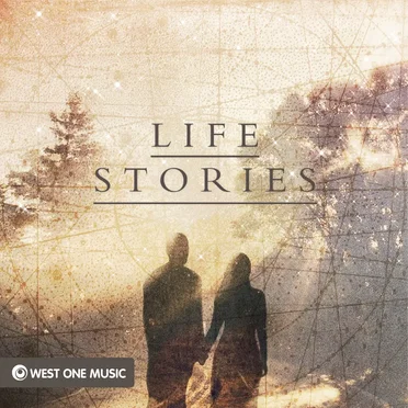 Life Stories by West One Music - album cover