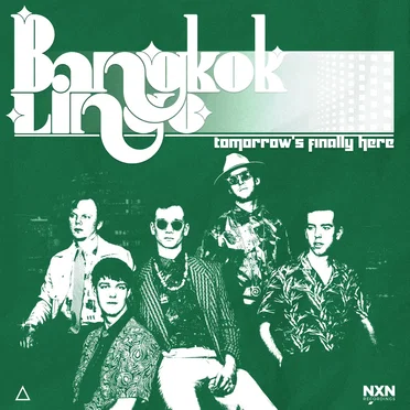 Tomorrow’s Finally Here by Bangkok Lingo - album cover
