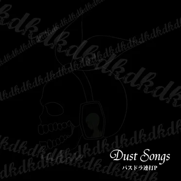 Dust Songs
