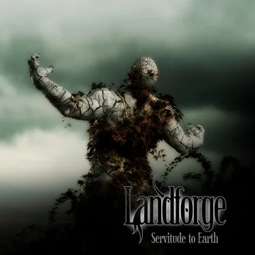 Servitude to Earth by Landforge - album cover