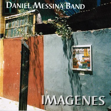 Imagenes by Daniel Messina Band - album cover