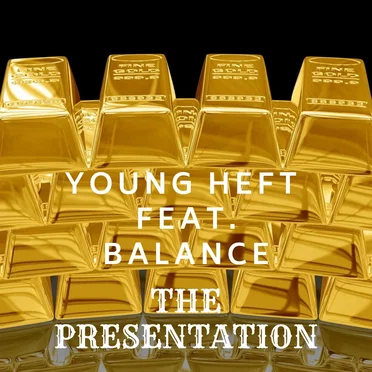 The Presentation (feat Balance) by Young Heft - album cover