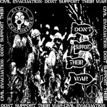 Don't Support Their War by Civil Evacuation - album cover
