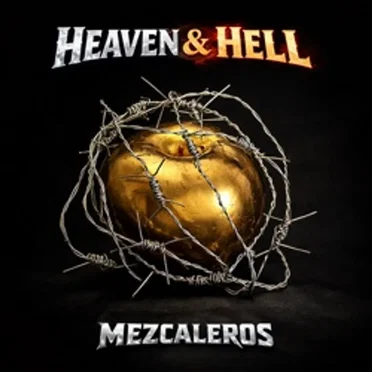 Heaven & Hell by Mezcaleros - album cover