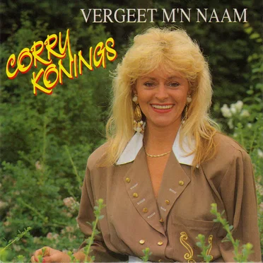 Vergeet m’n naam / Laat me nooit meer alleen