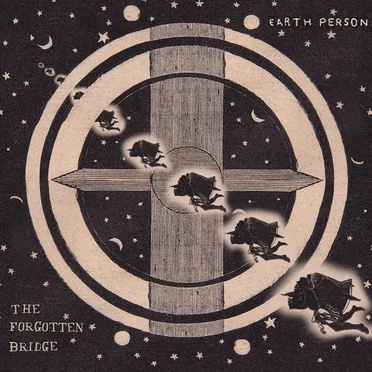 "The Forgotten Bridge" by Earth Person - album cover
