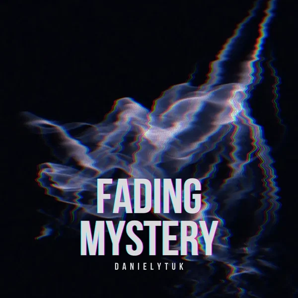 Fading Mystery