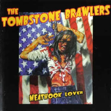 Meathook Lover by The Tombstone Brawlers - album cover