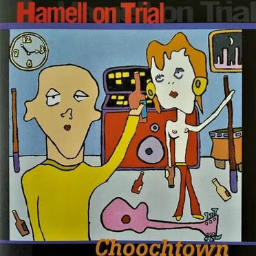 Choochtown by Hamell on Trial - album cover