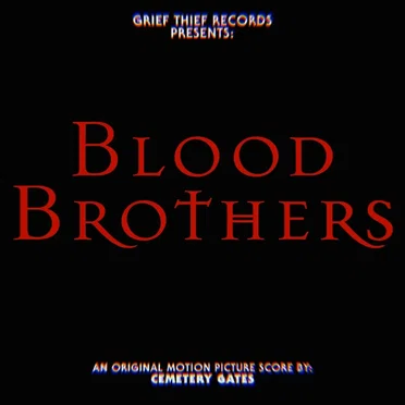 Blood Brothers