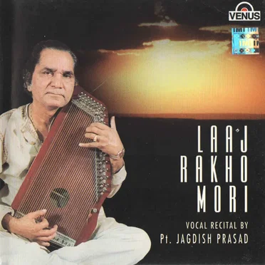 Laaj Rakho Mori by Jagdish Prasad - album cover