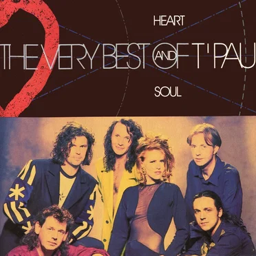 Heart and Soul: The Very Best of T'Pau