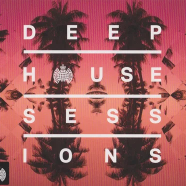 Ministry of Sound: Deep House Sessions by Various Artists - album cover