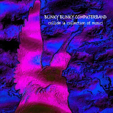 Collide (A Collection of Music)