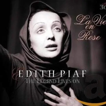 La Vie en rose : The Legend Lives On
