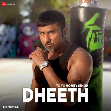 Dheeth (From “Honey 3.0”)