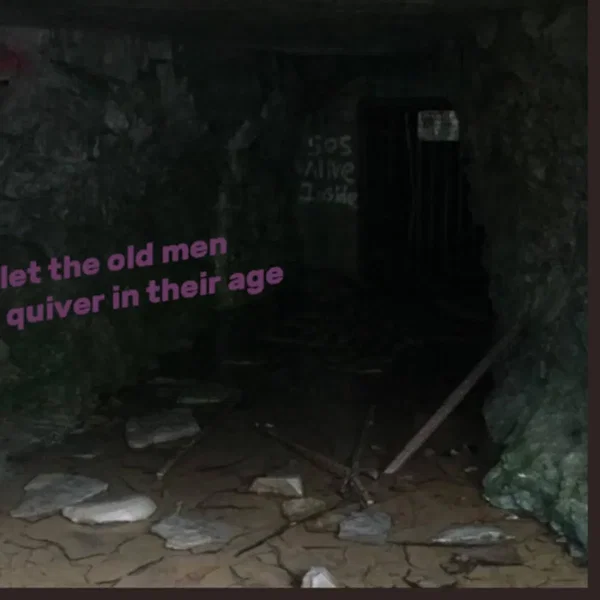 Let The Old Men Quiver in Their Age
