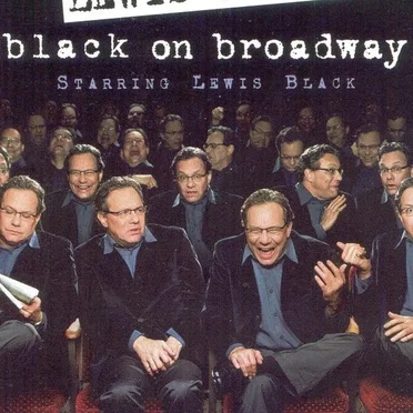 Black on Broadway by Lewis Black - album cover