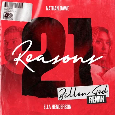 21 Reasons (Billen Ted remix) by Nathan Dawe - album cover