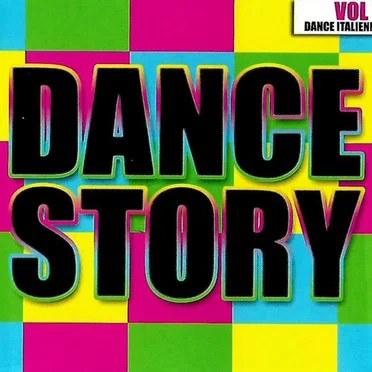 Dance Story (Volume 1 - Dance Italienne) by Various Artists - album cover