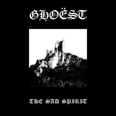 The Sad Spirit by Ghoëst - album cover